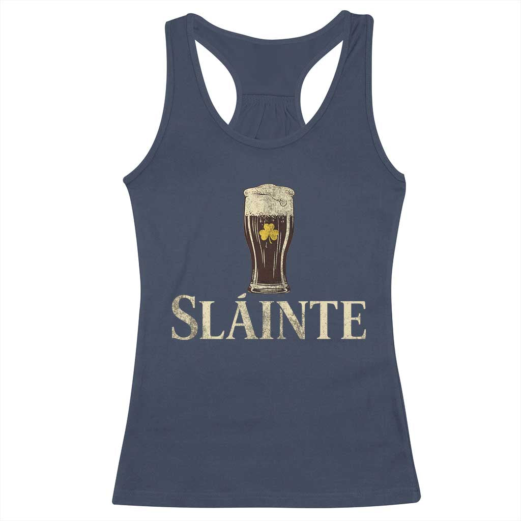 Funny Slainte Stout Beer Irish Drinking St Patricks Day Racerback Tank Top