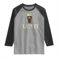 Funny Slainte Stout Beer Irish Drinking St Patricks Day Raglan Shirt