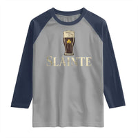 Funny Slainte Stout Beer Irish Drinking St Patricks Day Raglan Shirt