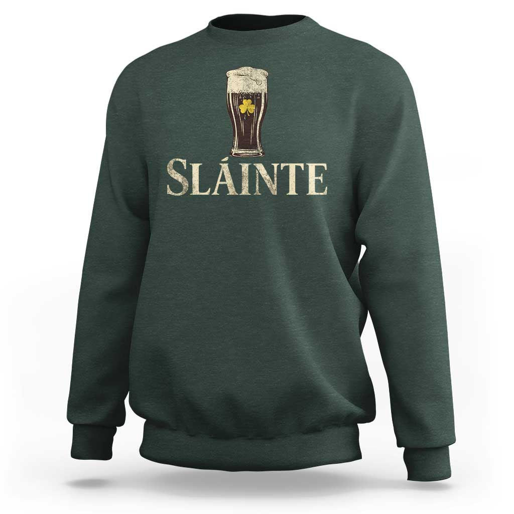 Funny Slainte Stout Beer Irish Drinking St Patricks Day Sweatshirt