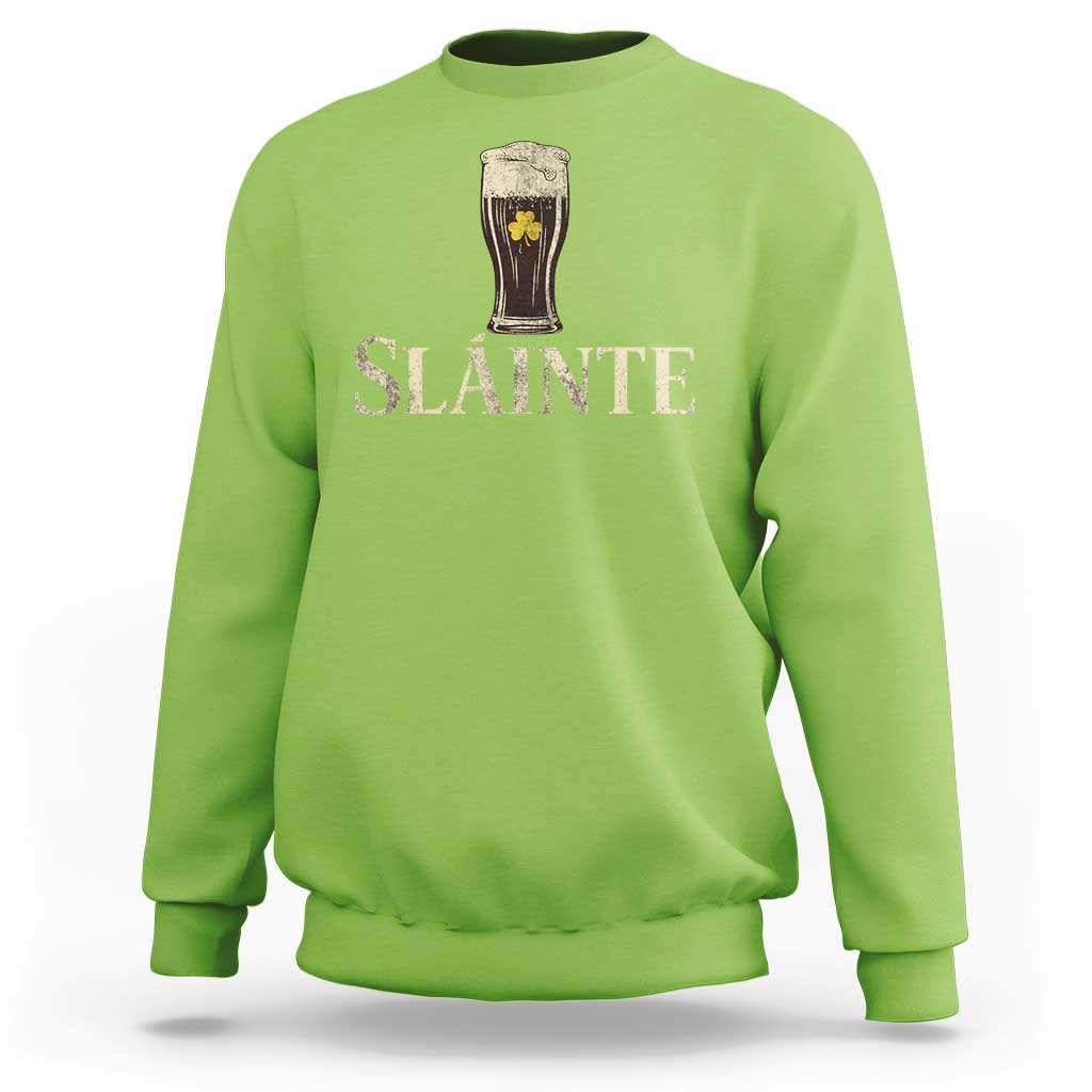 Funny Slainte Stout Beer Irish Drinking St Patricks Day Sweatshirt