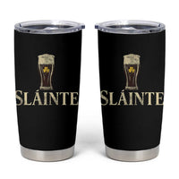 Funny Slainte Stout Beer Irish Drinking St Patricks Day Tumbler Cup