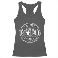 Funny Paddys Irish Pub Racerback Tank Top The Worst Bar In America St Patricks Day Beer Drinking