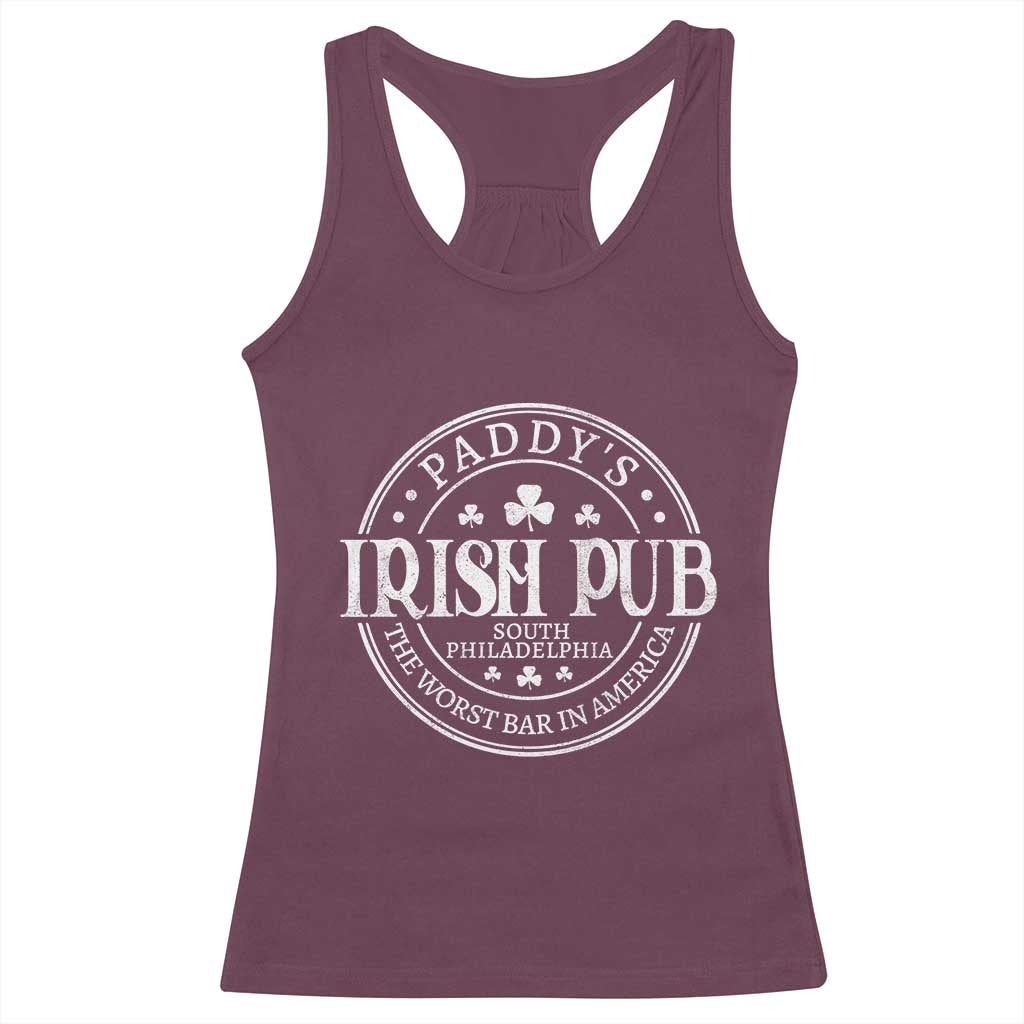 Funny Paddys Irish Pub Racerback Tank Top The Worst Bar In America St Patricks Day Beer Drinking