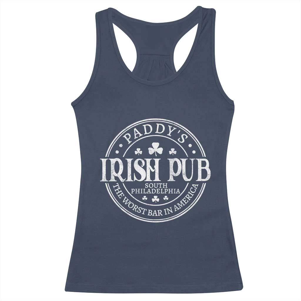 Funny Paddys Irish Pub Racerback Tank Top The Worst Bar In America St Patricks Day Beer Drinking