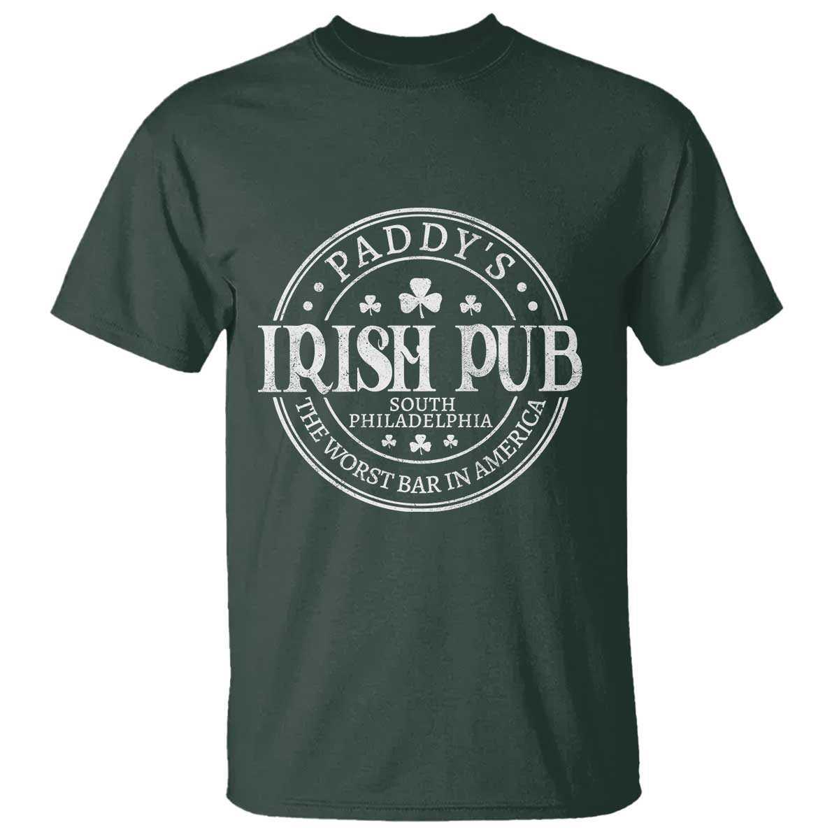 Funny Paddys Irish Pub T Shirt The Worst Bar In America St Patricks Day Beer Drinking