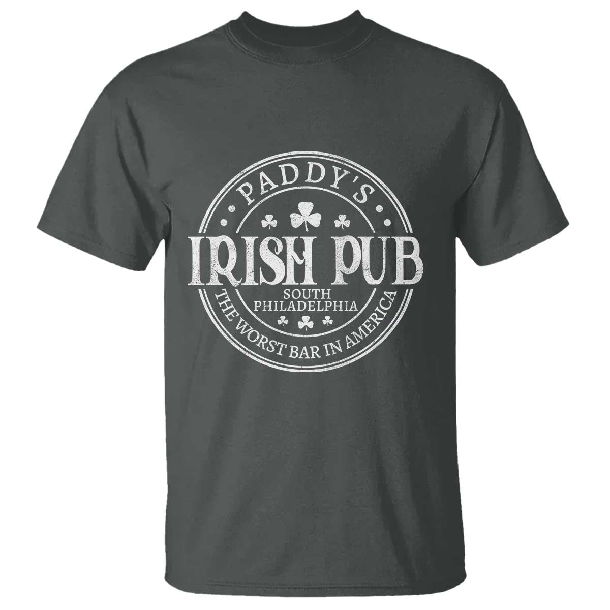 Funny Paddys Irish Pub T Shirt The Worst Bar In America St Patricks Day Beer Drinking