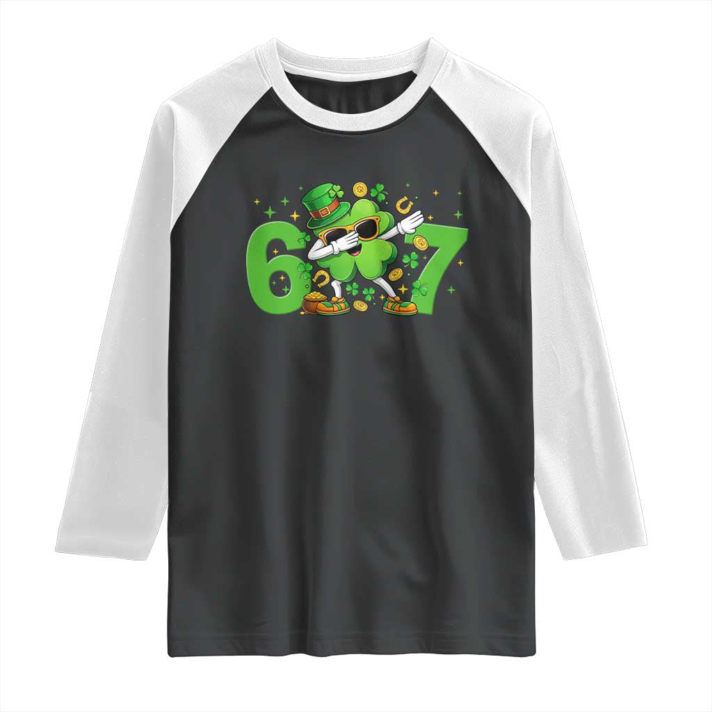 Funny Six Seven 67 St Patricks Day Dabbing Shamrock Raglan Shirt