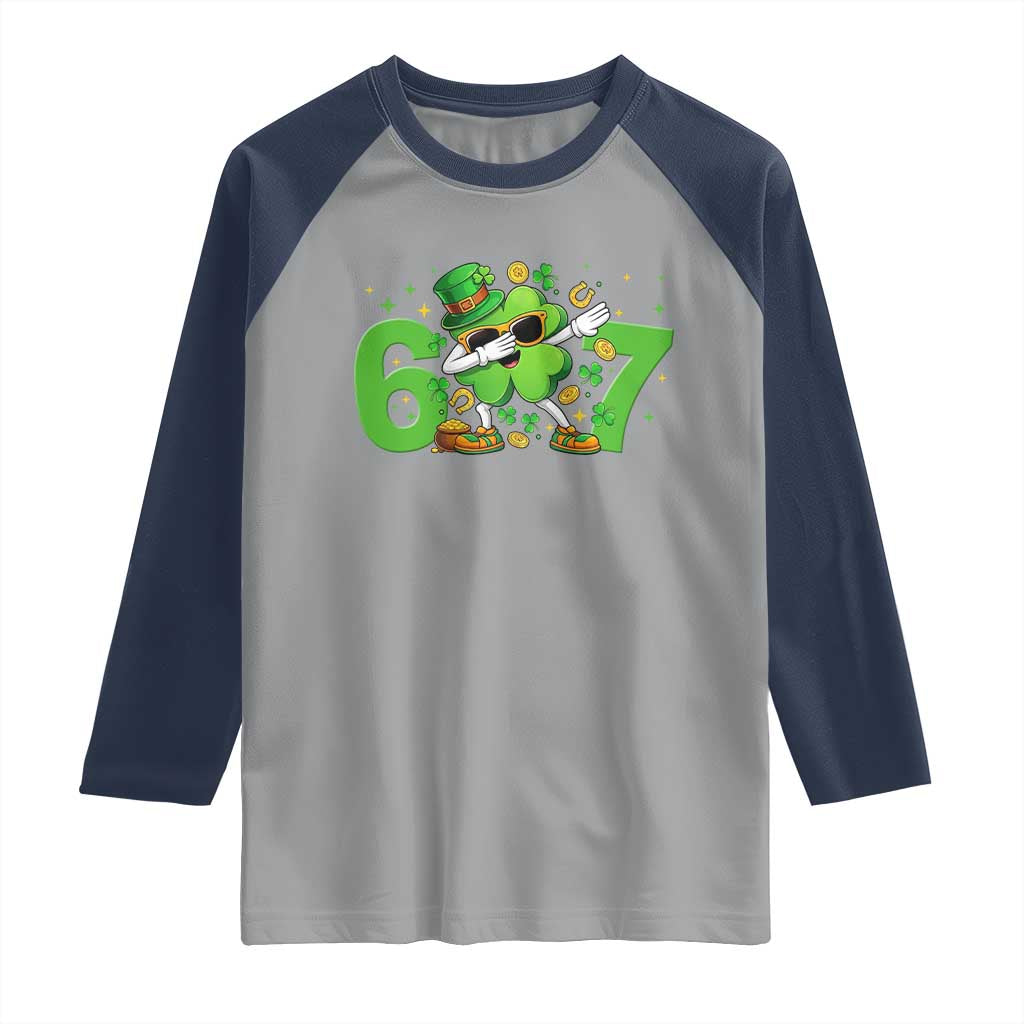Funny Six Seven 67 St Patricks Day Dabbing Shamrock Raglan Shirt
