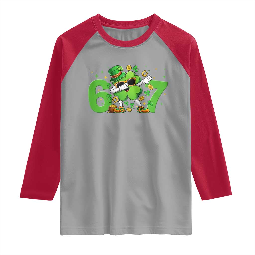 Funny Six Seven 67 St Patricks Day Dabbing Shamrock Raglan Shirt
