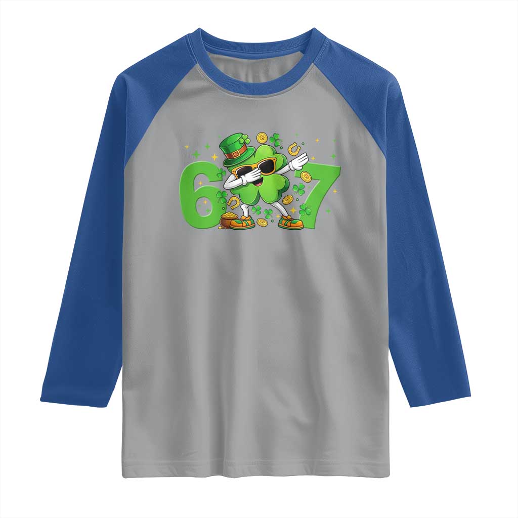 Funny Six Seven 67 St Patricks Day Dabbing Shamrock Raglan Shirt