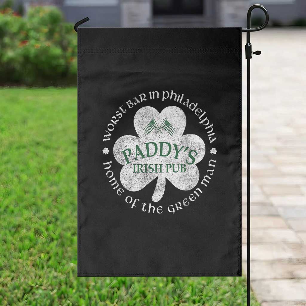 Funny Paddys Irish Pub Garden Flag Worst Bar In Philadelphia St Patricks Day Beer Drinking