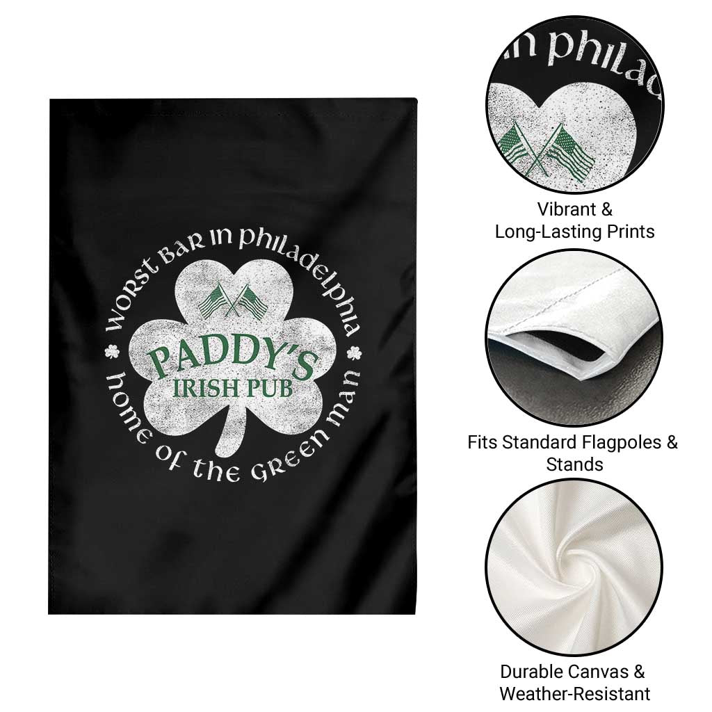 Funny Paddys Irish Pub Garden Flag Worst Bar In Philadelphia St Patricks Day Beer Drinking
