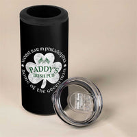 Funny Paddys Irish Pub 4 in 1 Can Cooler Tumbler Worst Bar In Philadelphia St Patricks Day Beer Drinking