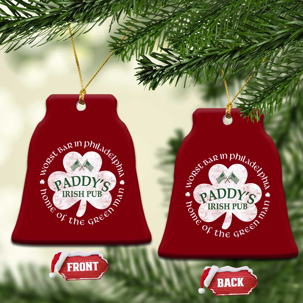 Funny Paddys Irish Pub Ceramic Ornament Worst Bar In Philadelphia St Patricks Day Beer Drinking