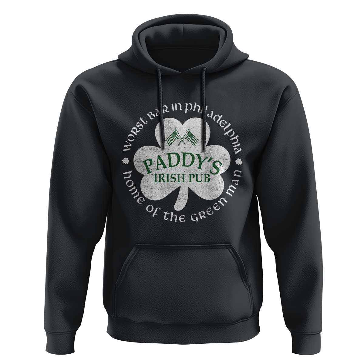 Funny Paddys Irish Pub Hoodie Worst Bar In Philadelphia St Patricks Day Beer Drinking