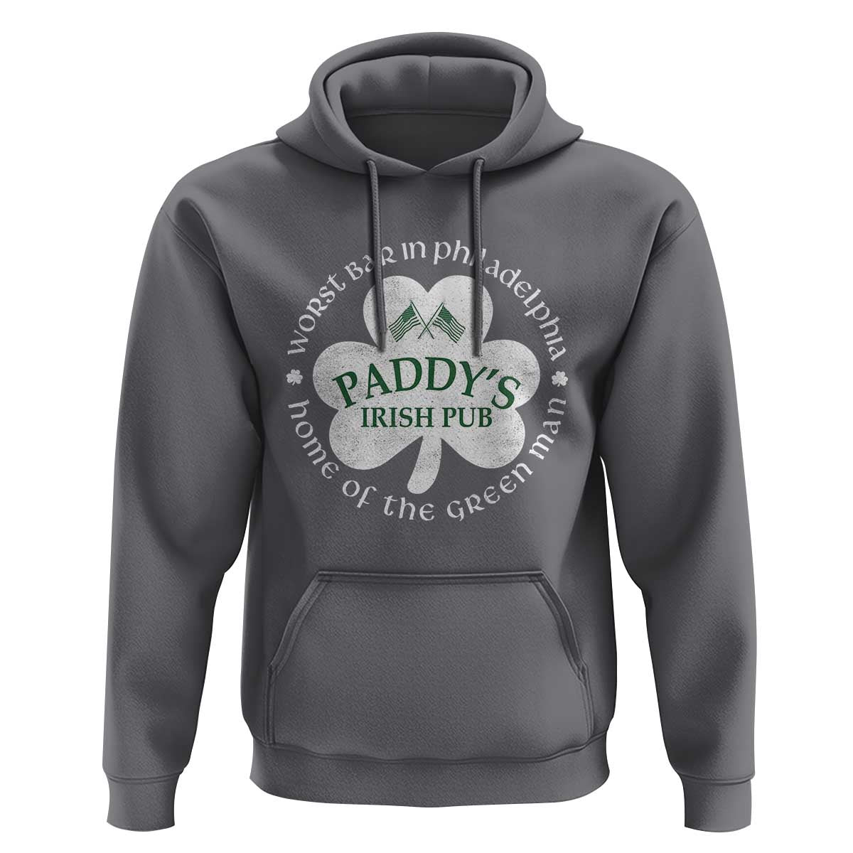 Funny Paddys Irish Pub Hoodie Worst Bar In Philadelphia St Patricks Day Beer Drinking