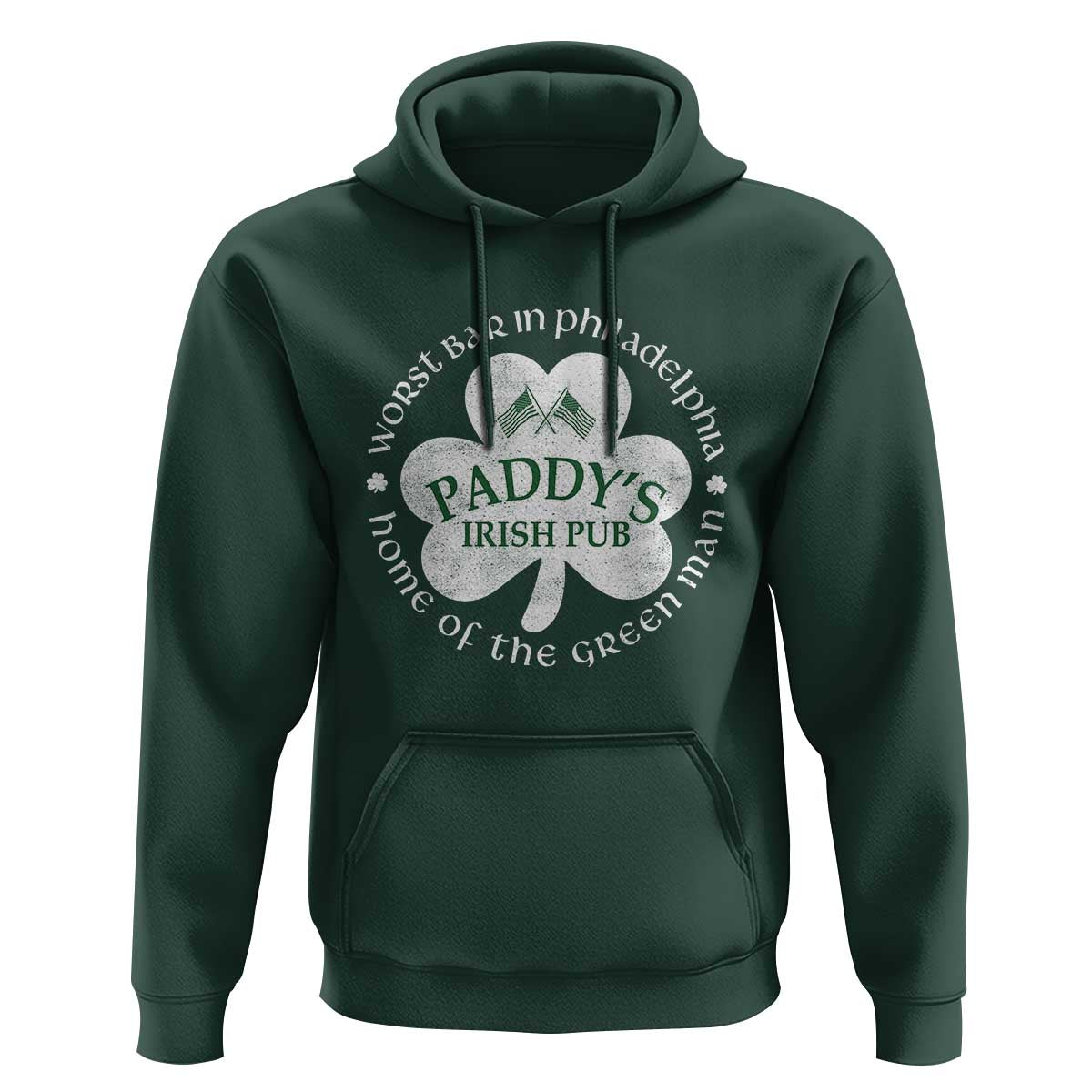Funny Paddys Irish Pub Hoodie Worst Bar In Philadelphia St Patricks Day Beer Drinking