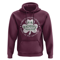 Funny Paddys Irish Pub Hoodie Worst Bar In Philadelphia St Patricks Day Beer Drinking