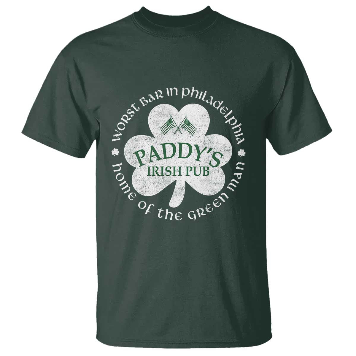 Funny Paddys Irish Pub T Shirt Worst Bar In Philadelphia St Patricks Day Beer Drinking