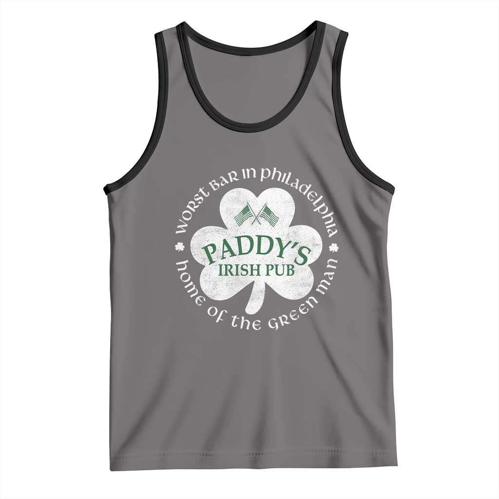 Funny Paddys Irish Pub Tank Top Worst Bar In Philadelphia St Patricks Day Beer Drinking
