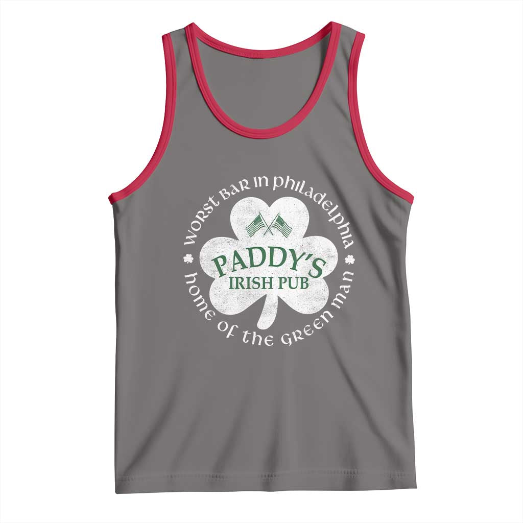 Funny Paddys Irish Pub Tank Top Worst Bar In Philadelphia St Patricks Day Beer Drinking