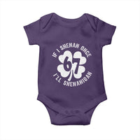 If I Shenan Once I Will Shenanigan 67 Meme Baby Onesie St Patricks Day Six Seven Clover