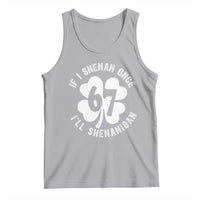 If I Shenan Once I Will Shenanigan 67 Meme Tank Top St Patricks Day Six Seven Clover
