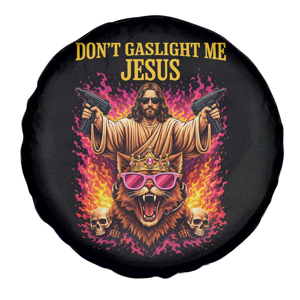 Dont Gaslight Me Jesus Spare Tire Cover Princess Cat Donut Meme Faith Humor