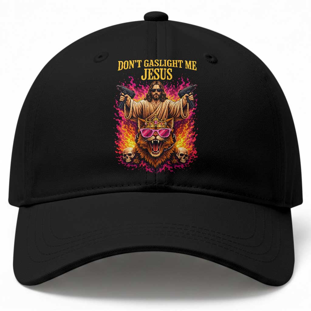 Dont Gaslight Me Jesus Baseball Cap Princess Cat Donut Meme Faith Humor