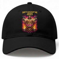 Dont Gaslight Me Jesus Baseball Cap Princess Cat Donut Meme Faith Humor