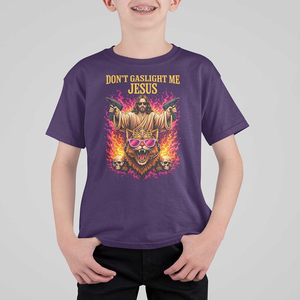 Dont Gaslight Me Jesus T Shirt For Kid Princess Cat Donut Meme Faith Humor