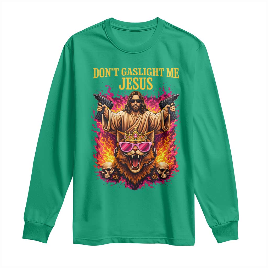 Dont Gaslight Me Jesus Long Sleeve Shirt Princess Cat Donut Meme Faith Humor