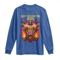 Dont Gaslight Me Jesus Long Sleeve Shirt Princess Cat Donut Meme Faith Humor