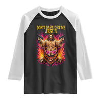 Dont Gaslight Me Jesus Raglan Shirt Princess Cat Donut Meme Faith Humor