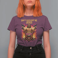 Dont Gaslight Me Jesus T Shirt For Women Princess Cat Donut Meme Faith Humor