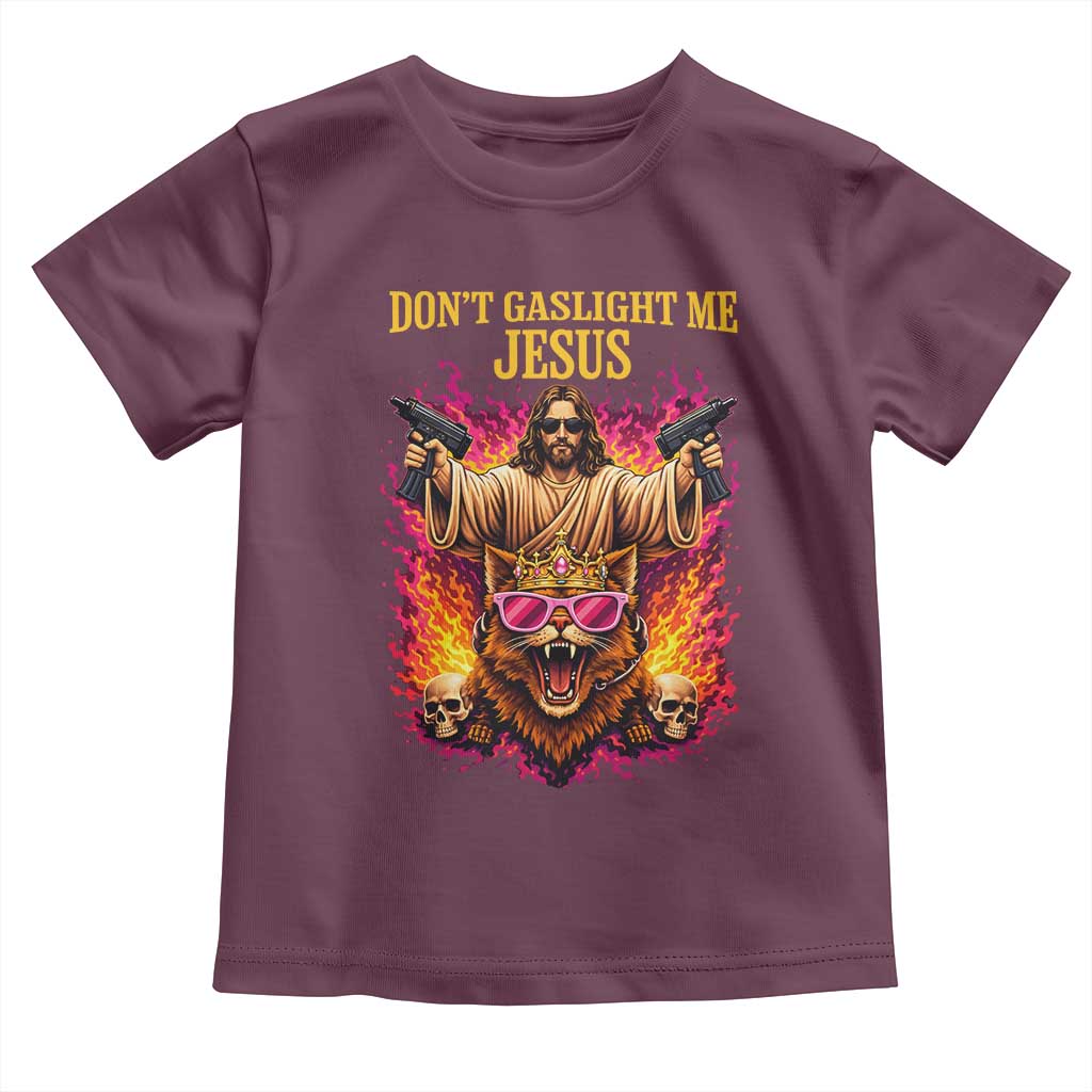 Dont Gaslight Me Jesus Toddler T Shirt Princess Cat Donut Meme Faith Humor