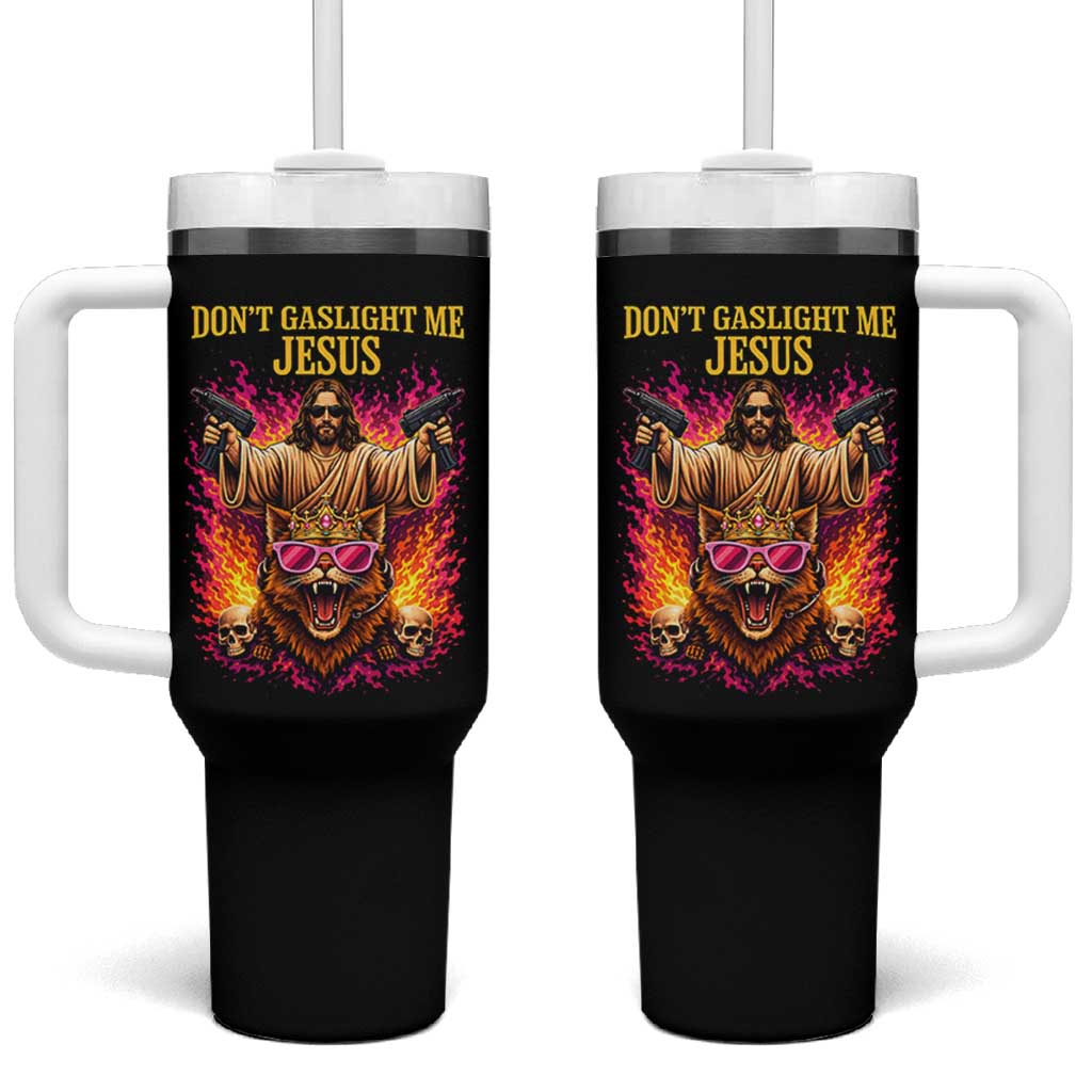 Dont Gaslight Me Jesus Tumbler With Handle Princess Cat Donut Meme Faith Humor