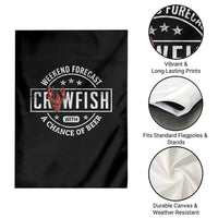 Weekend Forecast Crawfish With A Chance Of Beer Garden Flag