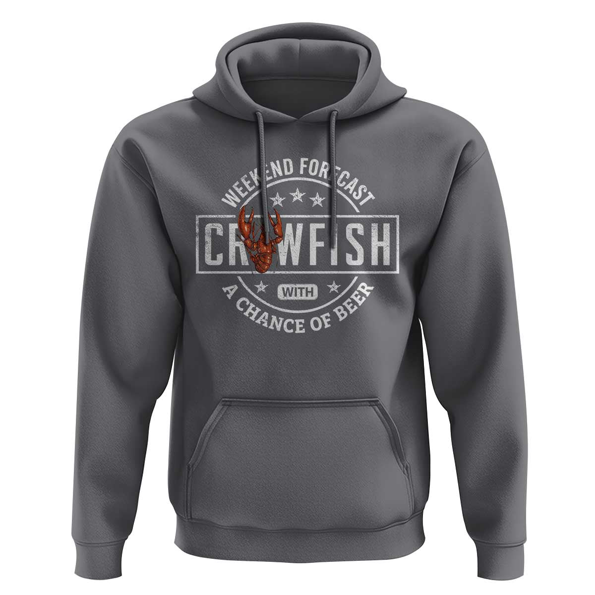 Weekend Forecast Crawfish With A Chance Of Beer Hoodie