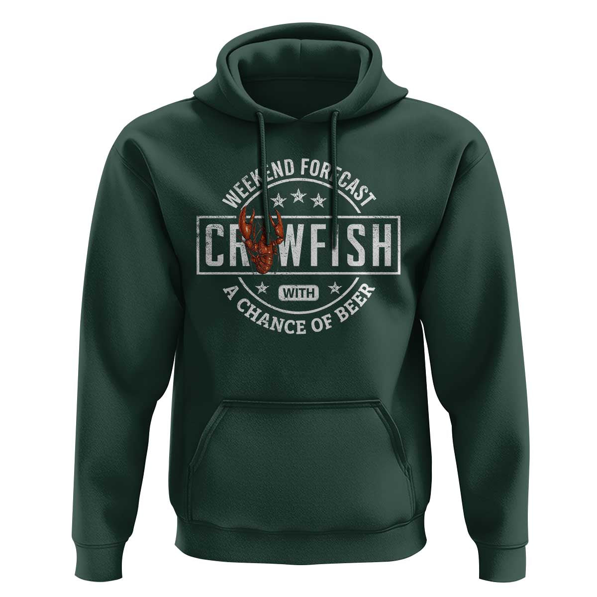 Weekend Forecast Crawfish With A Chance Of Beer Hoodie