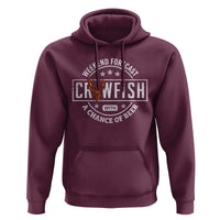 Weekend Forecast Crawfish With A Chance Of Beer Hoodie