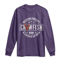 Weekend Forecast Crawfish With A Chance Of Beer Long Sleeve Shirt