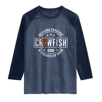 Weekend Forecast Crawfish With A Chance Of Beer Raglan Shirt