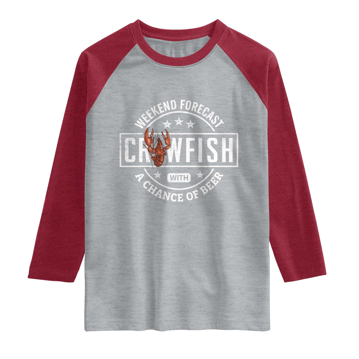 Weekend Forecast Crawfish With A Chance Of Beer Raglan Shirt