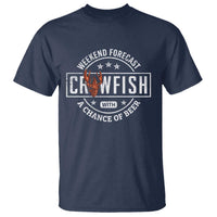Weekend Forecast Crawfish With A Chance Of Beer T Shirt