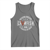 Weekend Forecast Crawfish With A Chance Of Beer Tank Top