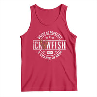 Weekend Forecast Crawfish With A Chance Of Beer Tank Top