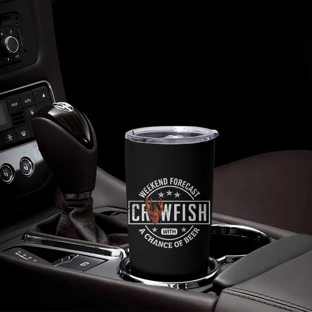 Weekend Forecast Crawfish With A Chance Of Beer Tumbler Cup