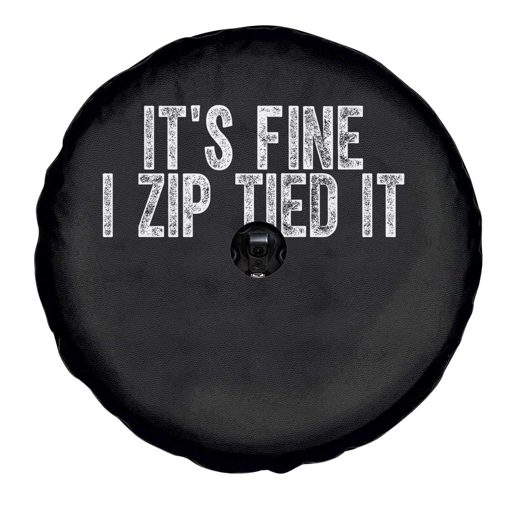 Mechanics Car Guy Spare Tire Cover Funny It Is Fine I Zip Tied It